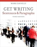 Get writing. Sentences and paragraphs