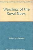 Warships of the Royal Navy
