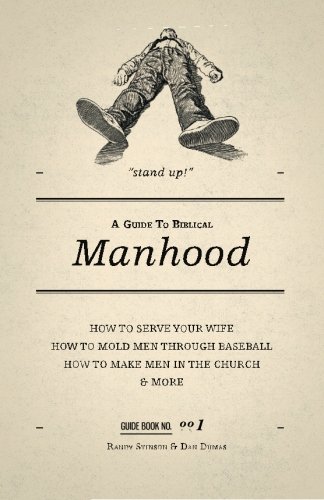 A Guide to Biblical Manhood
