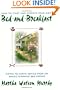 How to Start and Operate Your Own Bed-and-Breakfast: Down-To-Earth Advice from an Award-Winning B&B Owner