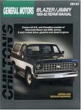 GM Blazer/Jimmy 1969-82 (Chilton's Total Car Care Repair Manuals)