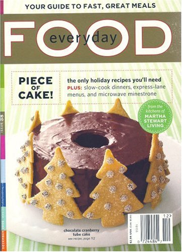 Martha Stewart Everyday Food, December 2006 Issue