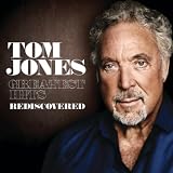 TOM JONES - GREATEST HITS REDISCOVERED
