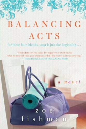 Balancing Acts: A Novel