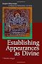 Establishing Appearances As Devine: Rongzom Chozang on Reasoning, Madhyamaka, and Purity