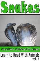 Snakes: Learn to Read With Snakes -From Free Kindle Books Library