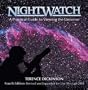 Nightwatch: A Practical Guide to Viewing the Universe [NIGHTWATCH 4/E]