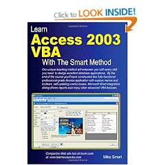 Learn Access VBA 2003 With The Smart Method