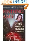 Finding Amy: A True Story of Murder in Maine