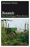 Produkt-Bild: Rotstich: Ein Kraichgau-Wein-Krimi