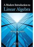 A Modern Introduction to Linear Algebra