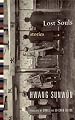 Lost Souls: Stories (Weatherhead Books on Asia)
