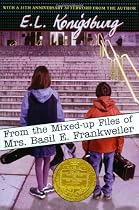 From the Mixed-Up Files of Mrs. Basil E. Frankweiler
