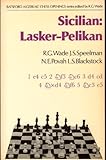 Sicilian, Lasker-Pelikan ...