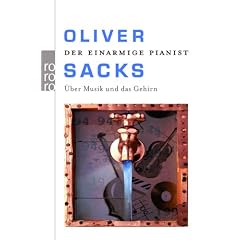 Der einarmige Pianist: �ber Musik und das Gehirn