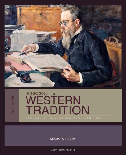 sources of the western tradition volume ii from the renaissance to the present
