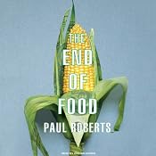 The End of Food | [Paul Roberts]