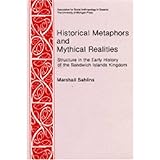 historical metaphors and mythical realities structure in the early history of the sandwich islands kingdom canada
