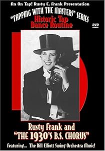 Rusty Frank and the 1930's B.S. Chorus