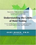 Beyond the 10 Minute Mold Inspection: A Guide to Mold Assessment for the Chemically Sensitive
