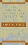 The Doctrine of Spiritual Perfection (Milestones in the Study of Mysticism and)