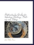 Arithmetic by Grades for Inductive Teaching, Drilling and Testing
