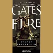 Gates of Fire: An Epic Novel of the Battle of Thermopylae | [Steven Pressfield]