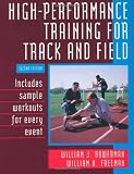 High-Performance Training for Track and Field-2nd Edition