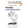 Beamte und Menschen. Menschliche Kurzgeschichten