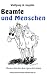 Beamte und Menschen: Menschliche Kurzgeschichten