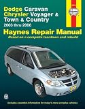 Dodge Caravan, Chrysler Voyager & Town & Country 2003 thru 2006 (Haynes Repair Manual)