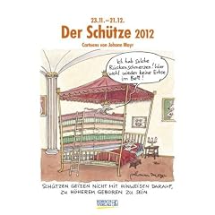 Der Sch�tze im Jahr 2012: Cartoon-Kalender