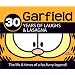 30 Years of Laughs & Lasagna: The Life & Times of a Fat, Furry Legend! (Garfield Classics)