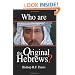 Who Are The Original Hebrews?
