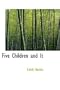Five Children and It