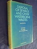 Disposal of sewage and other water-borne wastes