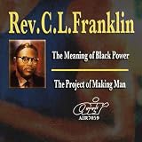 Meaning of Black Power / Project of Making Man