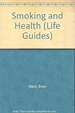 Smoking and health