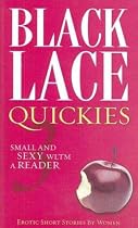 Quickies: Bk. 3 (Black Lace) (Black Lace Quickies)