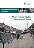 Mixed priority routes : practitioners' guide