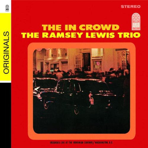Ramsey Lewis - The In Crowd - Zortam Music