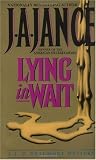 Lying in Wait: A J.P. Beaumont Mystery