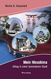 Image of Mein Hiroshima - Alltag in einer besonderen Stadt