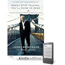 Jerry Weintraub - When I Stop Talking, You'll Know I'm Dead: Useful Stories from a Persuasive Man Jerry Weintraub - When I Stop Talking, You'll Know I'm Dead: Useful Stories from a Persuasive Man