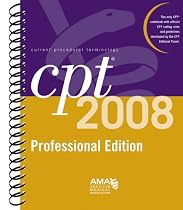 CPT 2008 Professional Edition (Cpt / Current Procedural Terminology (Professional Edition))