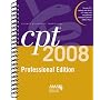 CPT 2008 Professional Edition (Cpt / Current Procedural Terminology (Professional Edition))
