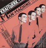 Revue Kraftwerk  / The Man-Machine