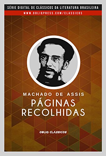 Páginas recolhidas (Portuguese Edition)