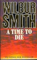 A Time to Die