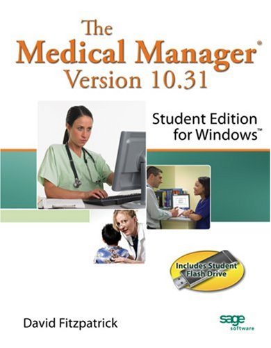 The Medical Manager Student Edition Version 10.31